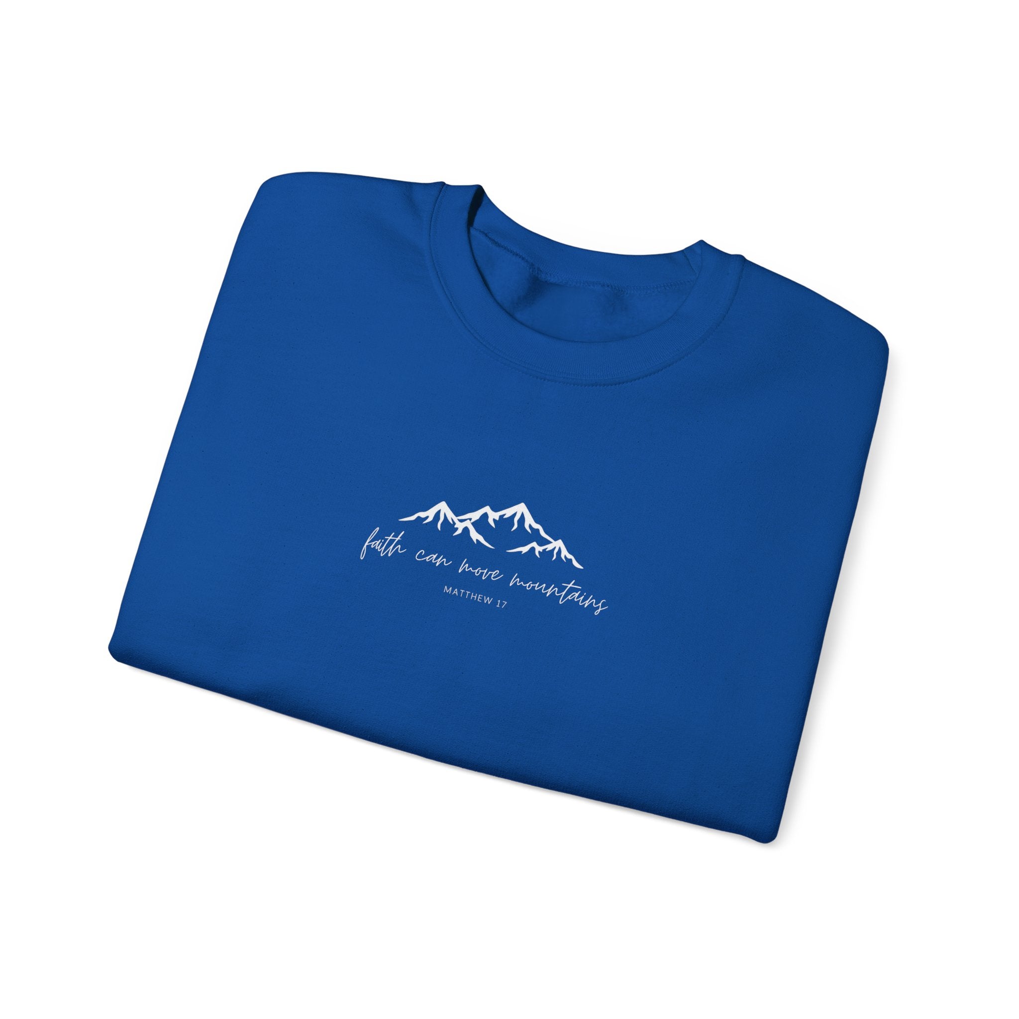 Faith Can Move Mountains Unisex Crewneck