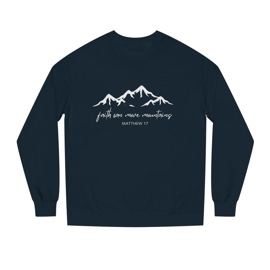 NEW material- Faith Can Move Mountains Unisex Crewneck